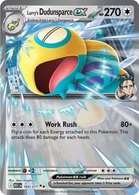 Larry's Dudunsparce ex 164/217 ASC Double Rare - Ascended Heroes